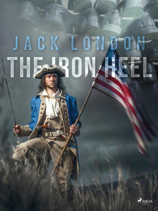 Titeldetaljer för The Iron Heel av Jack London - Tillgänglig
